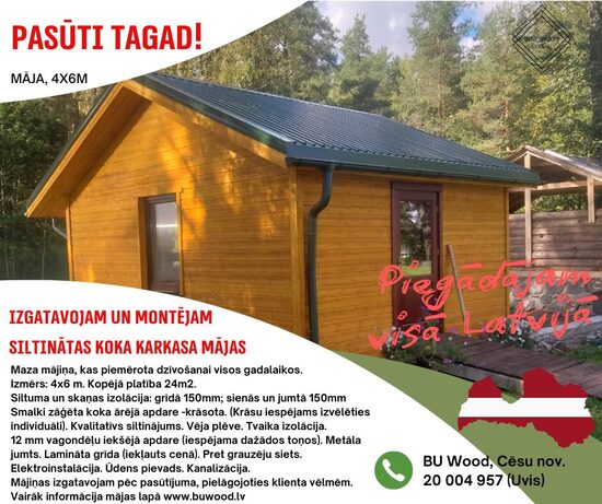 Siltināta māja, 4x6m